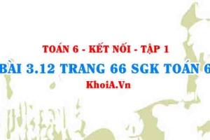 Bài 3.12 trang 66 SGK Toán 6 tập 1 Kết nối tri thức